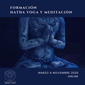 FORMACIÓN  HATHA YOGA Y MEDITACIÓN 2026
