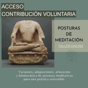 Posturas de meditación Acceso: Contribución voluntaria