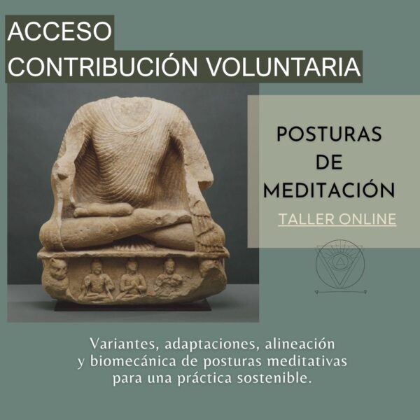 Posturas de meditación Acceso: Contribución voluntaria